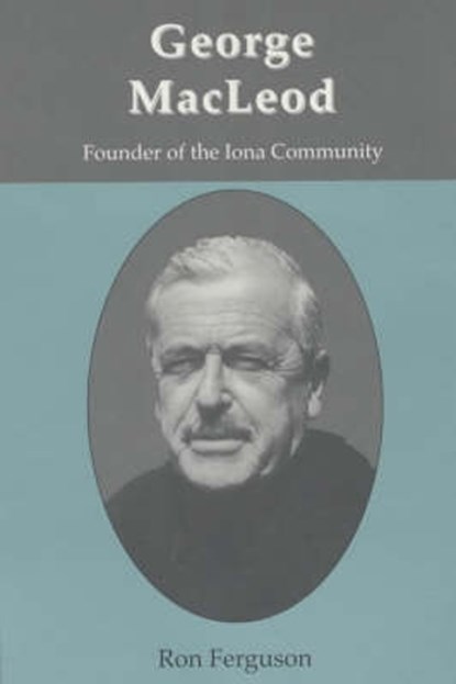 George MacLeod, Ferguson, Ron - Paperback - 9781901557534