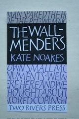 The Wall-menders - Kate Noakes - 9781901677645