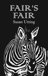 Fair's Fair - UTTING,  Susan - 9781901677805