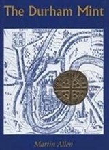 The Durham Mint - Martin Allen - 9781902040516