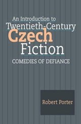 Introduction to Twentieth-Century Czech Fiction - PORTER,  Robert - 9781902210810