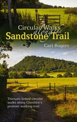 Circular Walks Along the Sandstone Trail - Carl Rogers - 9781902512105