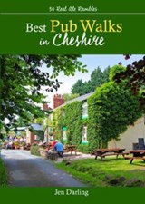 Best Pub Walks in Cheshire - Jen Darling - 9781902512327