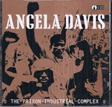 The Prison Industrial Complex - Angela Davis - 9781902593227