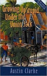 Growing Up Stupid Under the Union Jack - CLARKE,  Austin - 9781902669700
