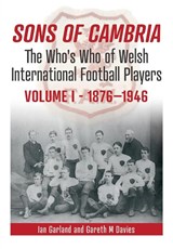 Sons of Cambria - Ian Garland ; Gareth Davies - 9781902719795