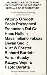Architecture on Display - LEVY,  Aaron ; Menking, William - 9781902902968