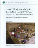 Excavating Catalhoeyuk - Ian Hodder - 9781902937274