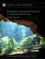 Rainforest Foraging and Farming in Island Southeast Asia - Graeme Barker - 9781902937540