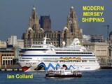 Modern Mersey Shipping - COLLARD,  Ian - 9781902953601
