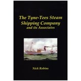 The Tyne-Tees Steam Shipping Company and its Associates - Nick Robins - 9781902953649