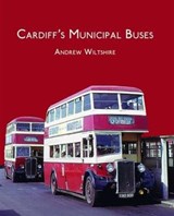 Cardiff'S Municipal Buses - Andrew Wiltshire - 9781902953786