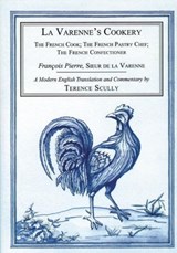 La Varenne's Cookery - VARENNE,  Francois Pierre de la - 9781903018415