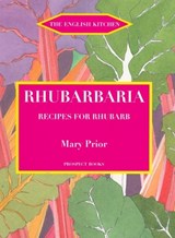 Rhubarbaria - Mary Prior - 9781903018613