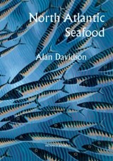 North Atlantic Seafood - Alan Davidson - 9781903018934