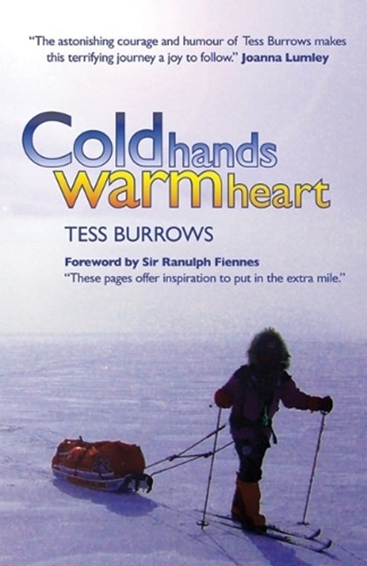 Cold Hands Warm Heart, Tess Burrows - Paperback - 9781903070789