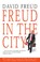 Freud in the City, Freud, David - Paperback - 9781903071199