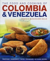 Food and Cooking of Colombia and Venezuela