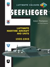 Seeflieger - THOMPSON,  Adam; Wadman, David - 9781903223970
