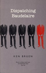 Dispatching Baudelaire - Ken Bruen - 9781903305126