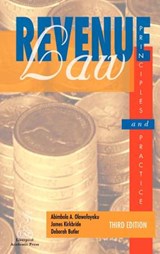 Revenue Law - James Kirkbride ; Abimbola A. Olowofoyeku ; Debbie (Senior Lecturer in Law Butler - 9781903499054