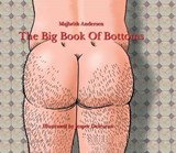The Big Book of Bottoms - ANDERSON,  Majbrith - 9781903506400
