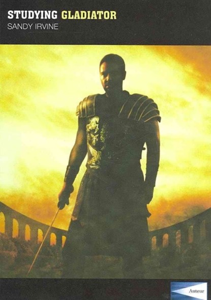 Studying Gladiator - Instructor`s Edition, Sandy Irvine - Paperback - 9781903663578