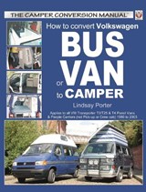 How to Convert Vw Bus or Van to Camper - Lindsay Porter - 9781903706459