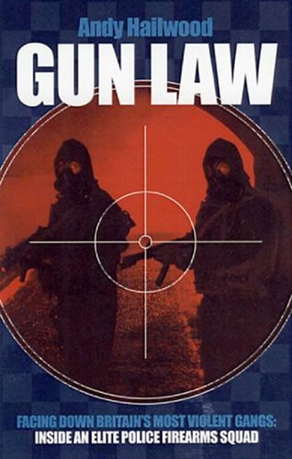 Gun Law, Andrew Hailwood - Paperback - 9781903854402