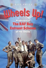Wheels Up! - Bob Price - 9781903953396