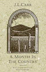 A Month in the Country - J L Carr - 9781904016298