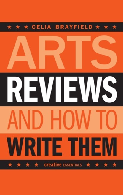 Arts Reviews, Celia Brayfield - Paperback - 9781904048916