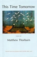 This Time Tomorrow - Matthew Thorburn - 9781904130543