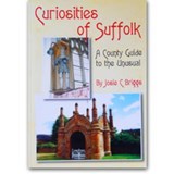 Curiosities of Suffolk - Josie Briggs - 9781904136231
