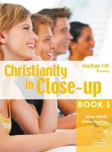 Christianity in Close-up Book 3: Morality - Juliana Gilbride ; Heather Hamilton - 9781904242987