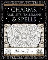 Charms, Amulets, Talismans and Spells - Marian Green - 9781904263890