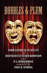 Bobbles and Plum - Paul R. Spiring - 9781904312581