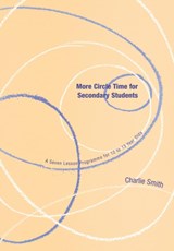 More Circle Time for Secondary Students - Charlie Smith - 9781904315148