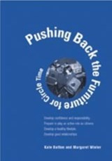 Pushing Back the Furniture for Circle Time - Margaret Winter ; Kate Button - 9781904315162