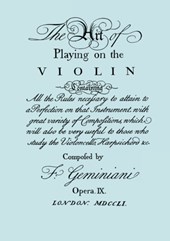 The Art of Playing the Violin. [Facsimile of 1751 Edition].