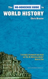 The No-Nonsense Guide to World History - BRAZIER,  Chris - 9781904456476