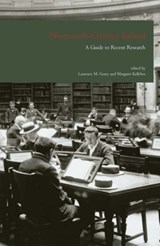 Nineteenth-century Ireland - Laurence M. Geary ; Margaret Kelleher - 9781904558286