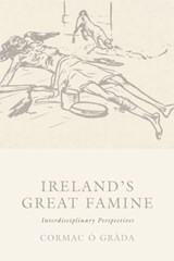 Ireland's Great Famine - O GRADA,  Cormac - 9781904558576