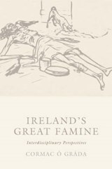 Ireland's Great Famine - O GRADA,  Cormac ; Eiriksson, Andres - 9781904558583