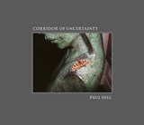 Corridor of Uncertainty - HILL,  Paul - 9781904587989