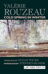 Cold Spring in Winter - ROUZEAU,  Valerie - 9781904614302
