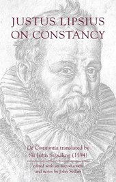 Justus Lipsius: On Constancy