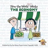 How the World Really Works: the Economy - Guy Fox ; UBS Investment Bank - 9781904711223