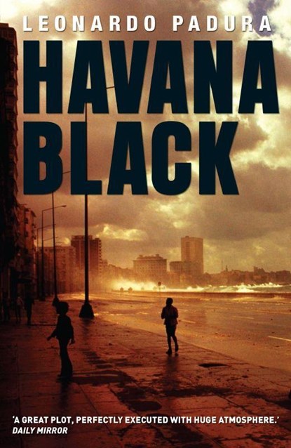 Havana Black, Leonard Padura - Paperback - 9781904738152