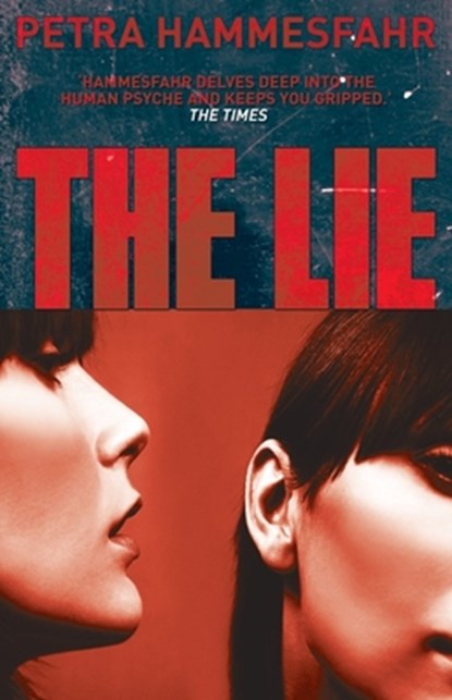 The Lie, Petra Hammesfah - Paperback - 9781904738428